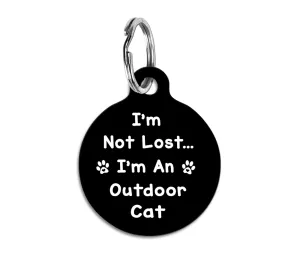 I'm An Outdoor Cat Personalized Pet ID Tag I'm Not Lost Black Background