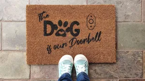 "The Dog is Our Doorbell" Coir Dog Doormat